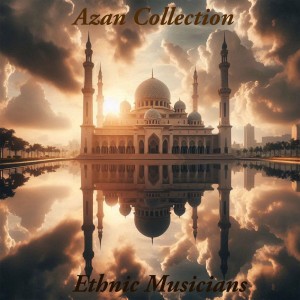 Azan -34 by Ethnic Musicians