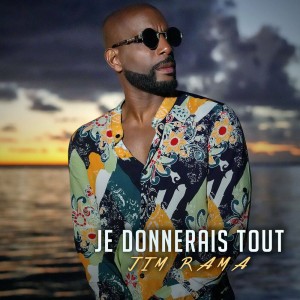 Je donnerais tout - radio edit by Jim Rama