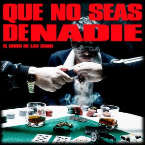 Que no seas de nadie