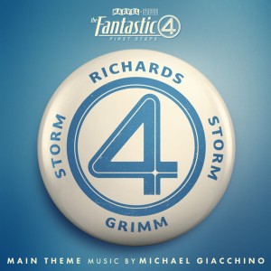 The Fantastic Four: First Steps Main Theme - From "The Fantastic Four: First Steps"