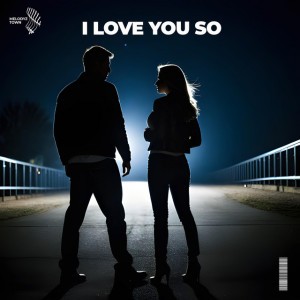 I Love You So - Cover