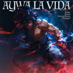 AYWA LA VIDA - Ultra Slowed