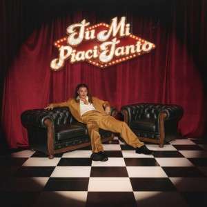 TU MI PIACI TANTO by Sayf