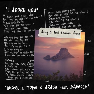 I Adore You - Argy & MOR AVRAHAMI Remix