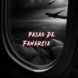 Pasao De Famarcia