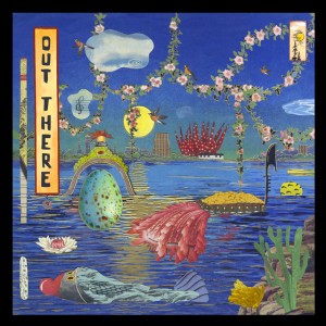 OUT THERE: Strollin' (feat. Sonicwonder)