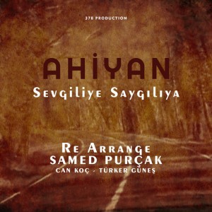 Sevgiliye Saygılıya Re arrange