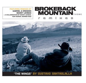 Brokeback Mountain Theme - The Wings - Gabriel & Dresden's Organized Nature Remix