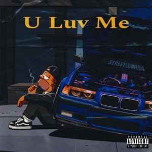 u luv me