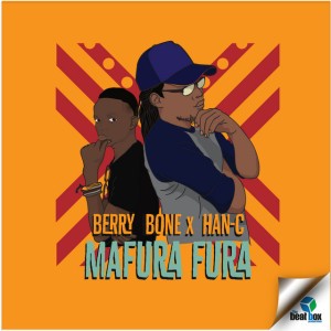 Mafura Fura by Berry Bone & HAN C