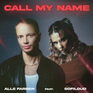 Call My Name (feat. Sofiloud) - Extended