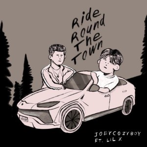 Ride Round The Town (feat. LIL X)