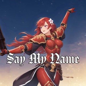Say My Name