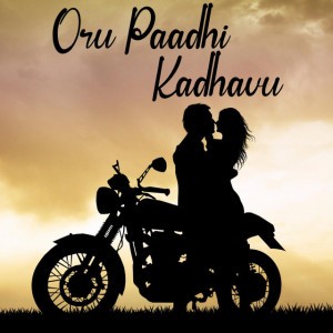 Oru Paadhi Kadhavu