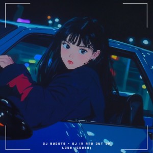 DJ In And Out Of Love