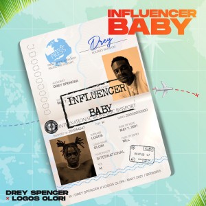 Influencer Baby (feat. Logos olori)