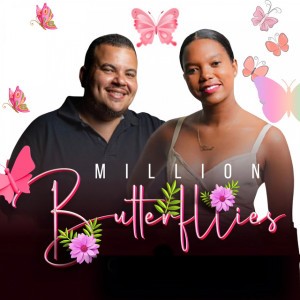 Million Butterflies by Clive Camille & Taniah