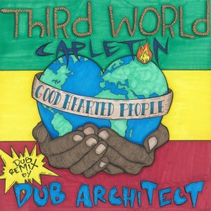 Good Hearted People [Dub Architect Remix] by Third World