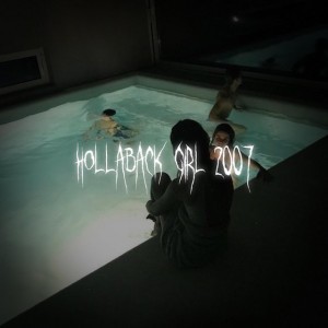 Hollaback Girl 2007
