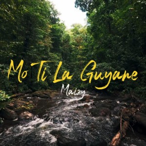 Mo Ti La Guyane