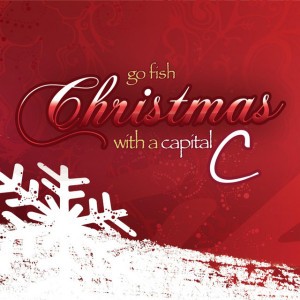 Christmas With a Capital "C"