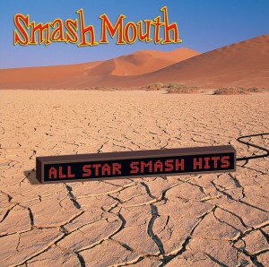 Can't Get Enough of You Baby by Smash Mouth