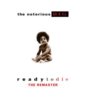 Juicy (2005 Remaster) by The Notorious B.I.G.