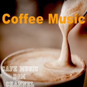 Coffee Music Time