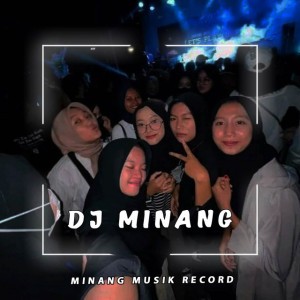 Dj Dicintoi Tapi Indak Dihargoi Breakbeat