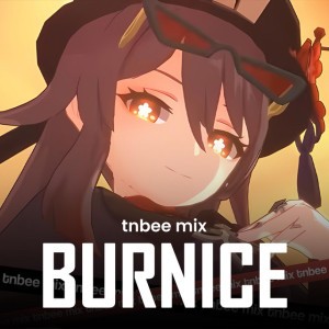 Burning Desires (From Zenless Zone Zero) - Burnice Theme