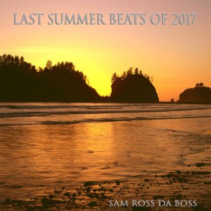 Last 2017 Summer Beat by Sam Ross Da Boss