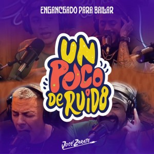 Un Poco de Ruido Enganchado para Bailar, Uriel Lozano, Nestor en Bloque, Angela Leiva