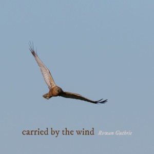 carried by the wind