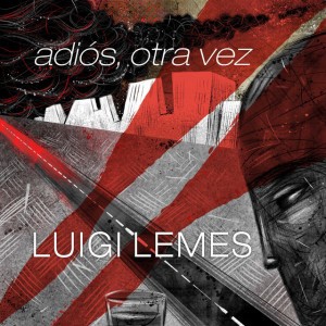 Adiós, Otra Vez