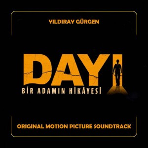 Zülfü Siyahım - Dayı Bir Adamın Hikayesi Film Müziği