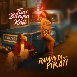 Timi Bhayea Kafi (From "Rammita Koo Pirati")