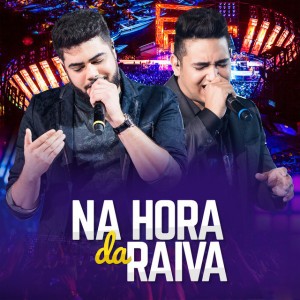 Na Hora da Raiva (Ao Vivo)