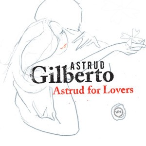The Shadow of Your Smile by Astrud Gilberto