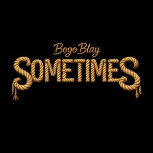 Sometimes