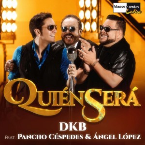 Quien Será (feat. Pancho Cespedes & Angel Lopez) - Chilambo Version