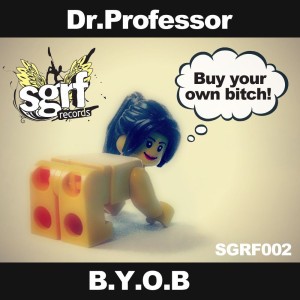 B.Y.O.B - Original Mix