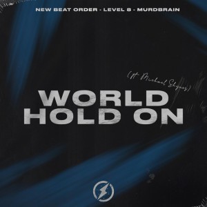 World, Hold On (feat. Michael Shynes)