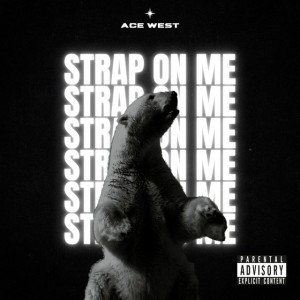 Strap On Me