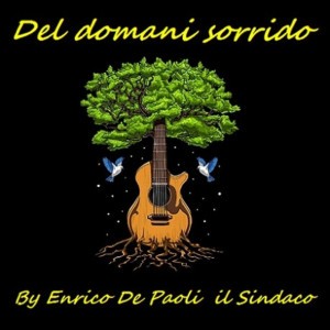 Del domani sorrido
