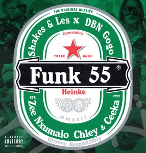 Funk 55 by Shakes & Les & DBN Gogo & Zee Nxumalo & Ceeka RSA & Chley