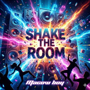 Shake the Room