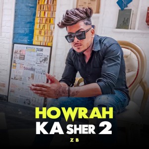 Howrah Ke Sher 2
