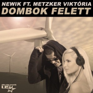 Dombok Felett [Radio Edit]