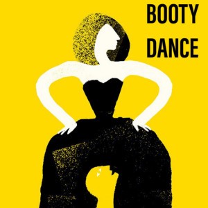 Booty Dance