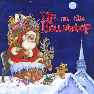 Up On the Housetop